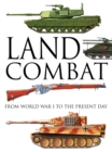 Image for Land combat: from World War I to the present day