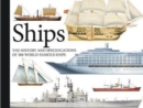 Image for Ships  : the history and specifications of 300 world-famous ships