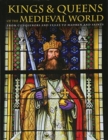 Image for Kings and Queens of the medieval world