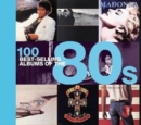 Image for 100 Best Selling Albums of the 80s