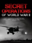 Image for Secret Operations of World War II