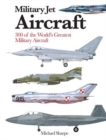 Image for Military jet aircraft  : 300 of the world&#39;s greatest military jet aircraft