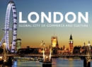 Image for London  : global city of commerce and culture