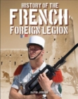 Image for History of the French Foreign Legion