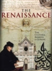 Image for The Renaissance  : the cultural rebirth of Europe