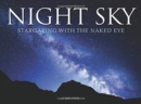 Image for Night sky  : stargazing with the naked eye