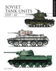 Image for Soviet Tank Units 1939–45