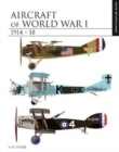 Image for Aircraft of World War I 1914–1918