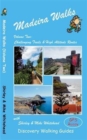 Image for Madeira Walks : Volume 2 : Challenging Trails &amp; High Altitude Routes