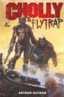 Image for The Complete Cholly &amp; Flytrap