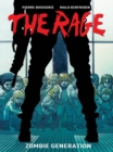 Image for The rageVolume 1,: Zombie generation