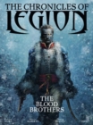 Image for The Chronicles of Legion Vol. 3: The Blood Brothers