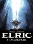 Image for Michael Moorcock&#39;s Elric Vol. 2: Stormbringer