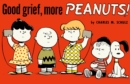 Image for Good Grief, More Peanuts