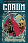 Image for The Michael Moorcock Library: The Chronicles of Corum Volume 1 - The Knight of Swords