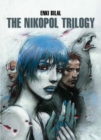 Image for The Nikopol Trilogy
