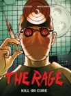 Image for La rage.: (Kill or cure) : Volume two,