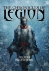 Image for Chronicles of Legion - Vol. 3: Blood Brothers : 3
