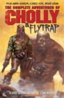 Image for The adventures of Cholly &amp; Flytrap