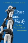 Image for Trust and verify: the real keys to school improvement