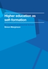 Image for Higher education as a process of self-formation