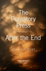 Image for The purgatory press: After the end