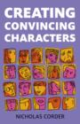 Image for Creating Convincing Characters