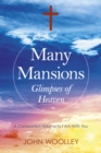 Image for Many mansions: the companion volume to &quot;I Am With You&quot;