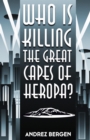 Image for Who is killing the great capes of Heropa?