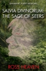 Image for Salvia divinorum: the sage of the seers