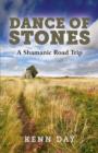 Image for Dance of Stones - A Shamanic Road Trip