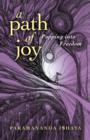 Image for A path of joy  : popping into freedom