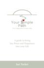 Image for Your Simple Path – Find happiness in every step