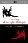 Image for Compass points: creating meaningful dialogue