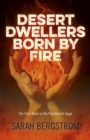 Image for Desert dwellers born by fire