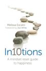 Image for In10tions  : a mindset reset guide to happiness