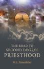Image for The road to second degree priesthood