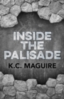 Image for Inside the palisade