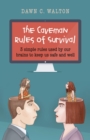 Image for The caveman rules of survival: 3 simple rules used by our brains to keep us safe and well