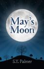 Image for May&#39;s Moon - Book I