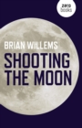 Image for Shooting the moon