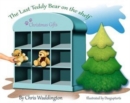 Image for The last teddy bear on the shelf