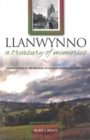 Image for Llanwynno - A Treasury of Memories : An Adaptation of the Writings of William Thomas (&quot;Glanffrwd&quot;)