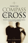Image for From the Compass to the Cross