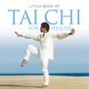 Image for Little Book of Tai Chi