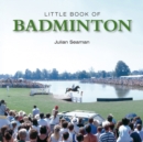 Image for Little Book of Badminton