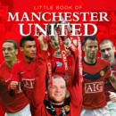 Image for Little book of Manchester United