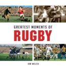 Image for Greatest moments in rugby