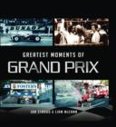 Image for Little Book of Greatest Moments in Grand Prix