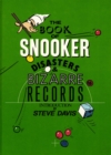 Image for The book of snooker disasters &amp; bizarre records